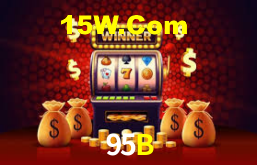 95B,95B CaSSino